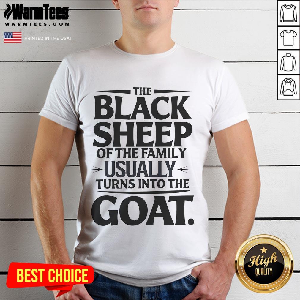 Funny black sheep of the family t-shirt featuring a goat design, perfect for humor lovers and family gatherings.