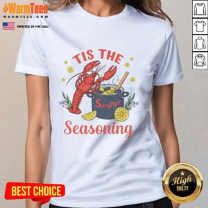 Funny Tis The Summer Seasoning Crawfish Ladies Tee featuring a vibrant design perfect for summer seafood lovers.