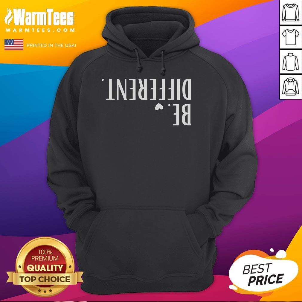 Funny Upside Down Be Different Hoodie featuring a unique design that promotes individuality and creativity in fashion.