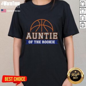 Good Auntie of Rookie 1st Birthday Basketball Ladies Tee featuring a fun design for celebrating a baby's first birthday.