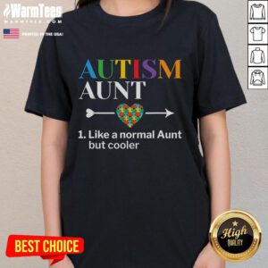Good Autism Aunt definition graphic on a ladies tee for World Autism Awareness Day, celebrating support and love.