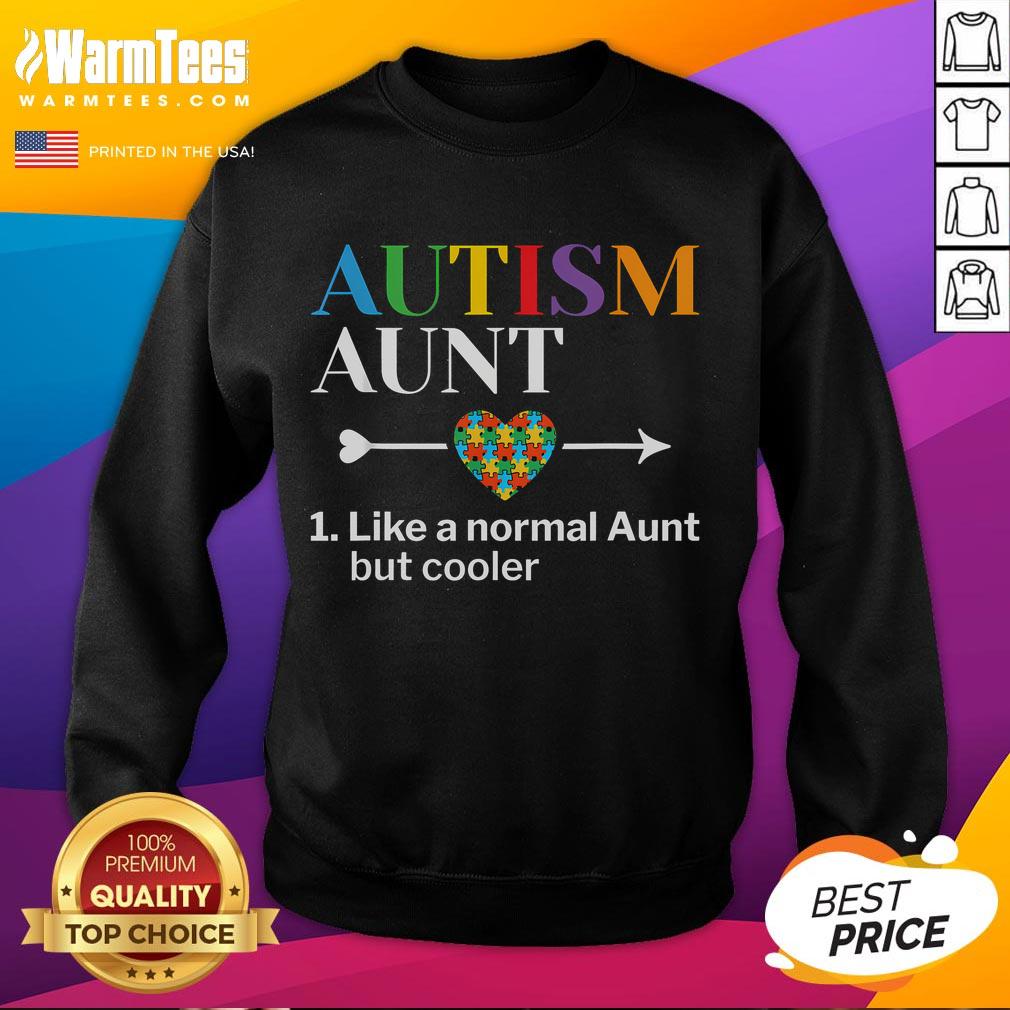 Good Autism Aunt definition sweatshirt for World Autism Awareness Day, showcasing support and love for autism awareness.