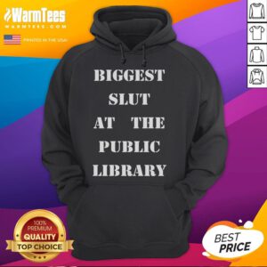 Model wearing 'Good Biggest Slut At The Public Library' hoodie, showcasing a fun and quirky library-themed fashion.