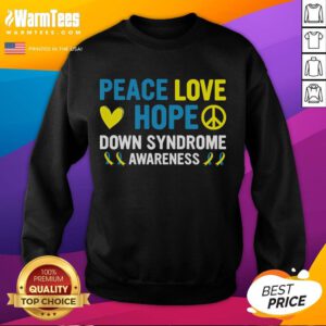 Alt Text: Love Down Syndrome sweatshirt featuring a vibrant Down Syndrome awareness ribbon design for support and advocacy.