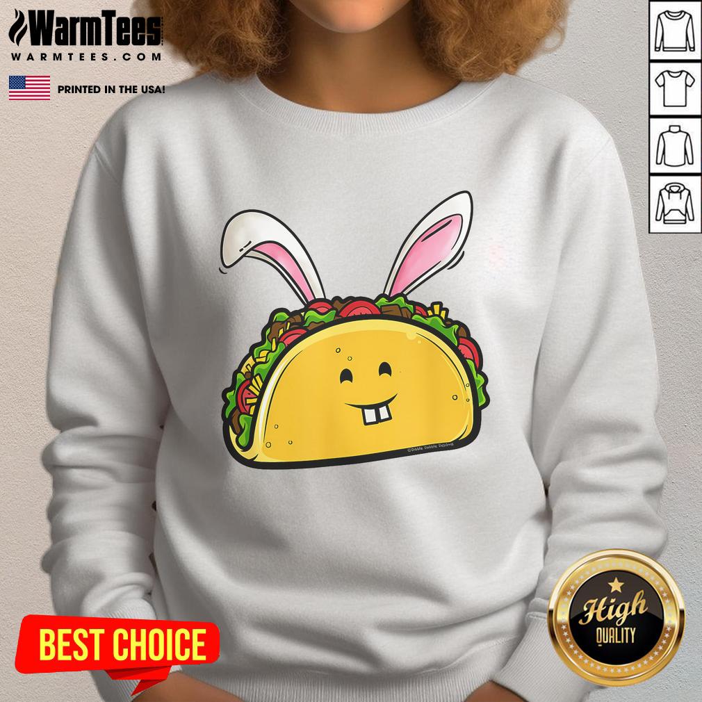 Good Easter taco with bunny ears on a fun Easter sweatshirt for taco lovers celebrating the holiday.