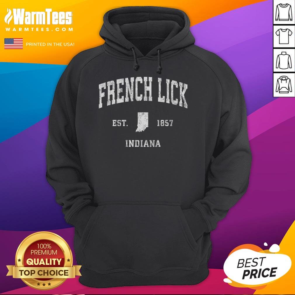 Good French Lick Indiana vintage athletic sports hoodie established 1857, featuring a classic design and retro style.