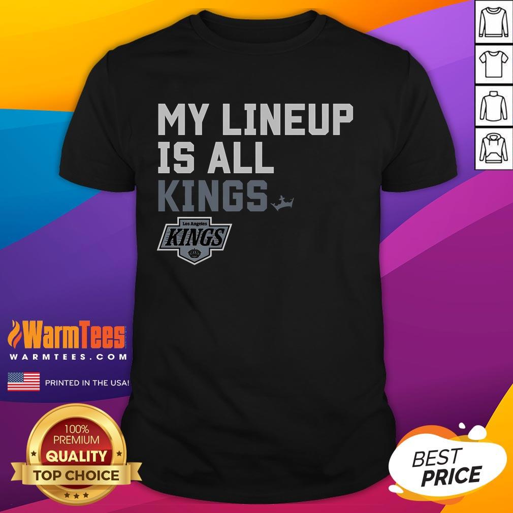 Good Los Angeles Kings My Lineup T-Shirt featuring team colors and logo, perfect for fans supporting the Kings.