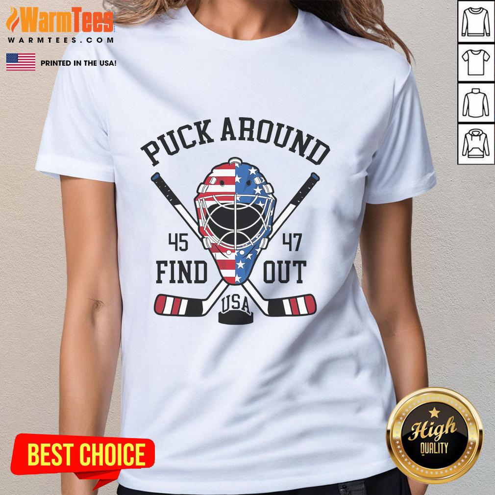 Hot Puck Around and Find Out USA Hockey ladies tee featuring a stylish design for female hockey fans.