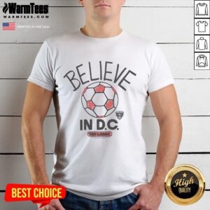 Official Ted Lasso Believe X D.C. United T-Shirt featuring a bold design celebrating teamwork and positivity.