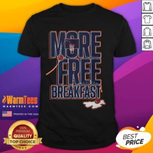 Awesome Auburn More Free Breakfast T-Shirt featuring vibrant graphics and a comfortable fit for fans.