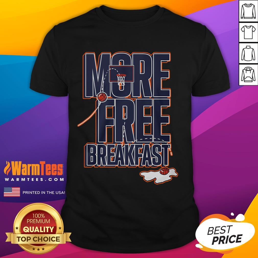 Awesome Auburn More Free Breakfast T-Shirt featuring vibrant graphics and a comfortable fit for fans.