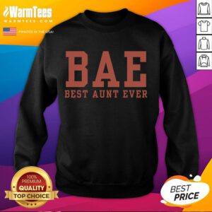 Awesome Aunt Birthday Best Aunt Ever Sweatshirt in vibrant colors, perfect gift for loving aunts celebrating their special day.
