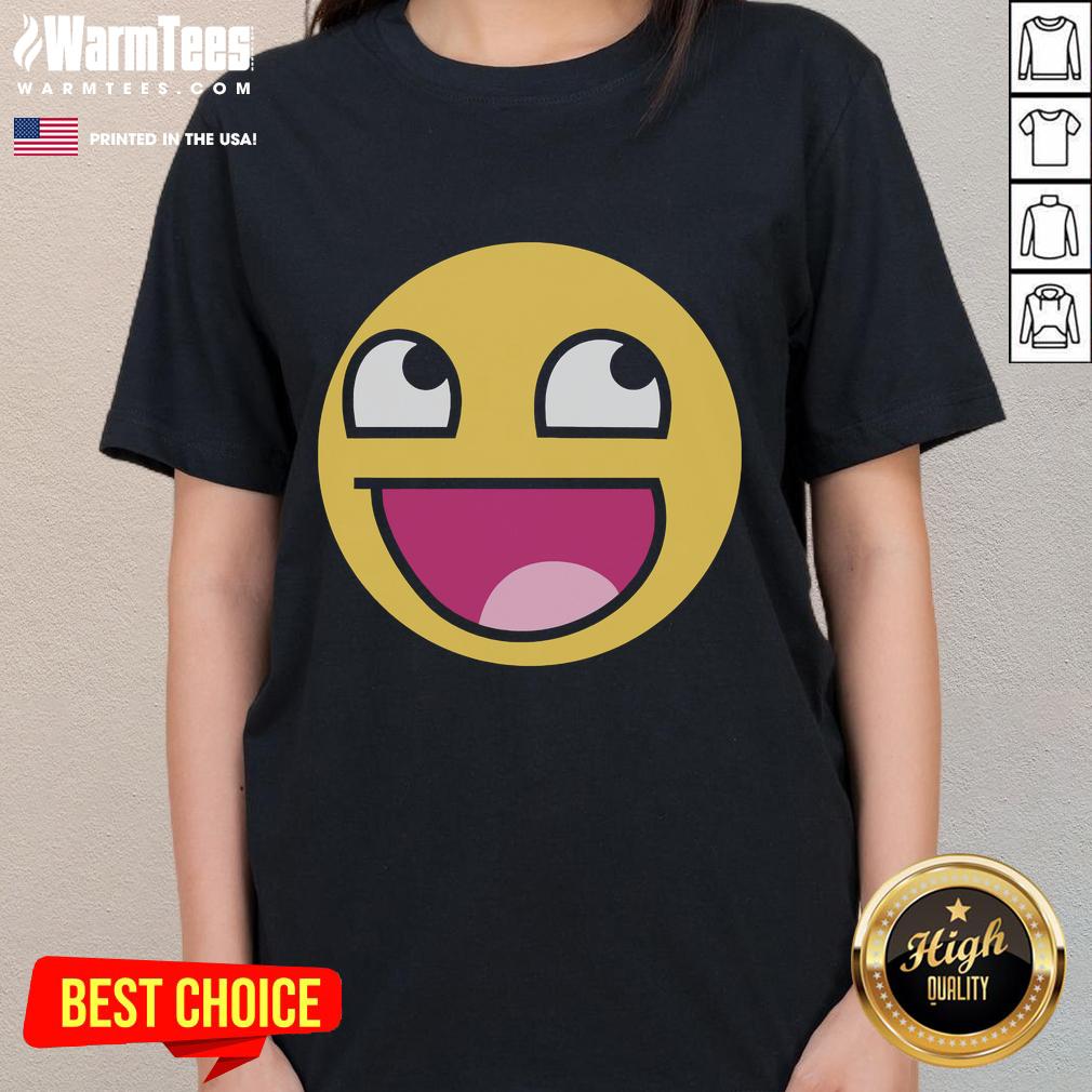 Funny ladies tee featuring an awesome epic face design, perfect for casual wear and expressing fun personality.