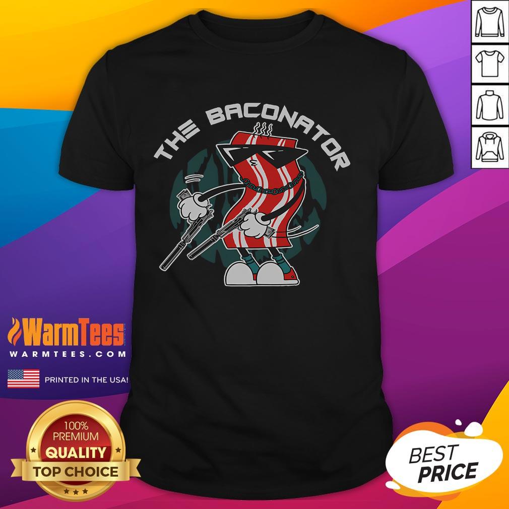 Awesome I Am The Baconator Meat Food Breakfast Bacon T-Shirt featuring a fun bacon graphic for food lovers.