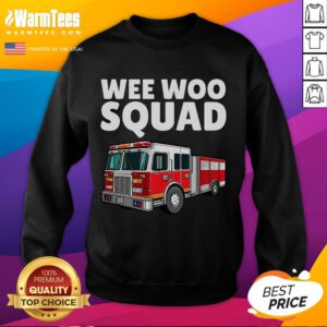 Alt Text: Awesome Wee Woo Squad Firefighter sweatshirt featuring a vibrant fire truck design, perfect for fireman fans.