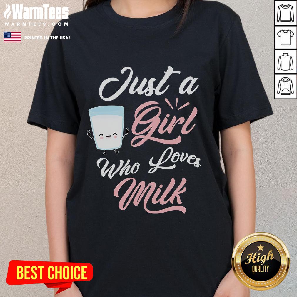 Cute Just A Girl Who Loves Milk Ladies Tee featuring playful graphic design and stylish fit for milk lovers.