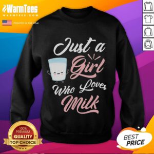 Cute Just A Girl Who Loves Milk Sweatshirt featuring a playful design, perfect for milk lovers and cozy fashion.