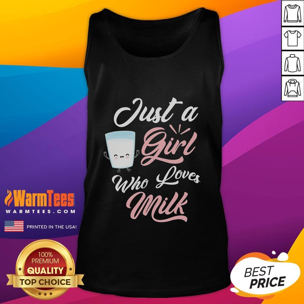 Cute Just A Girl Who Loves Milk tank top featuring a playful design, perfect for milk lovers and casual wear.