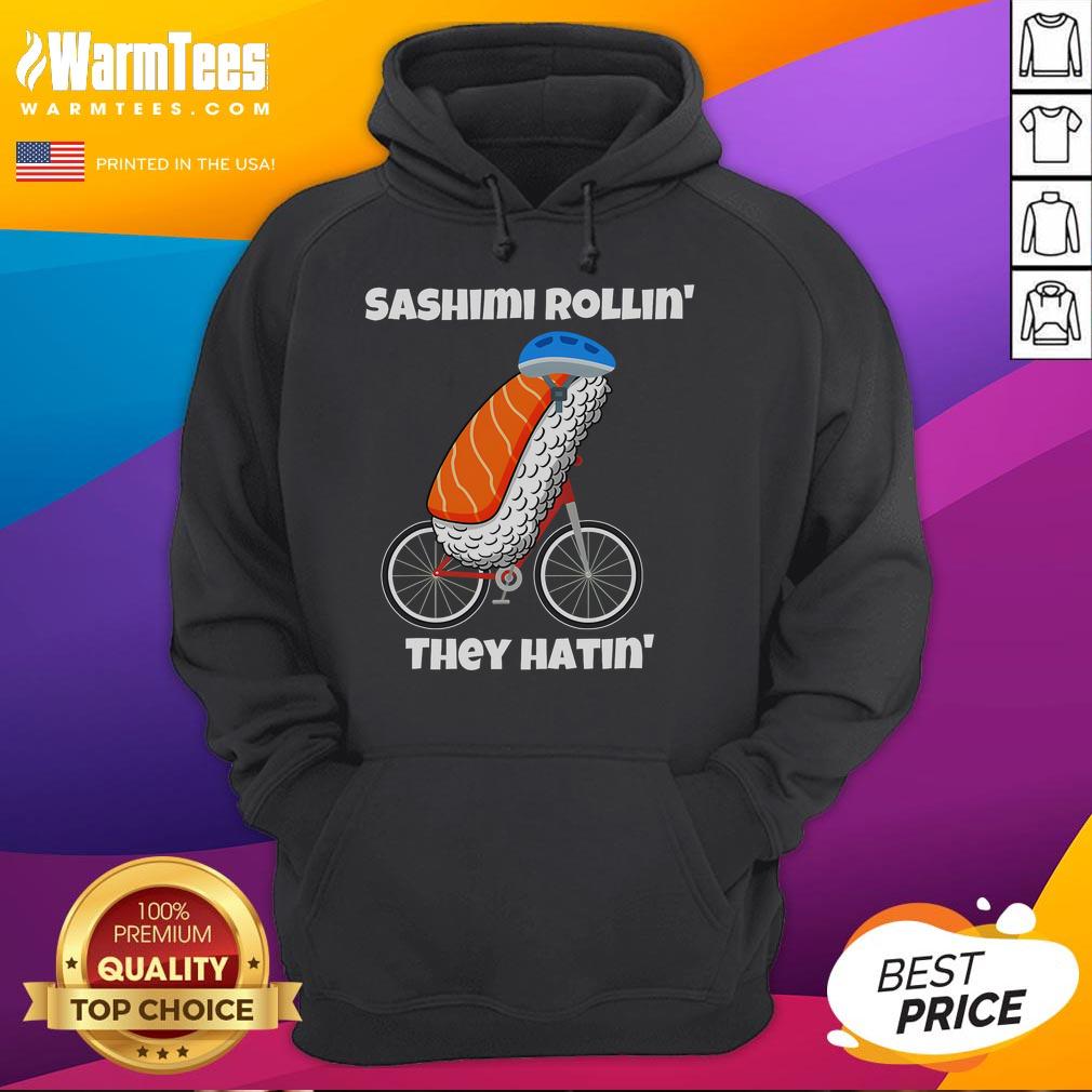 Alt Text: Cute Sashimi Rollin They Hatin Sashimi Bicycle Hoodie featuring vibrant sushi graphics and a playful design.
