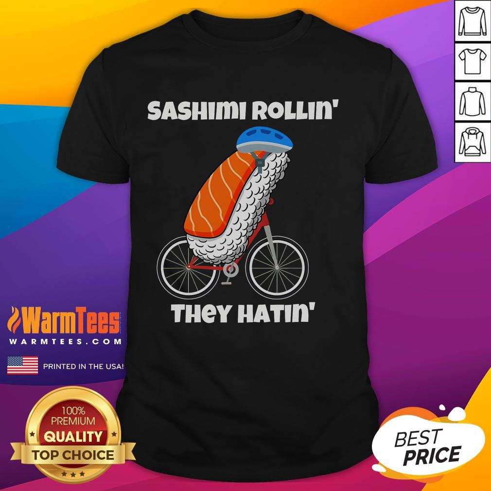 Adorable 'Cute Sashimi Rollin' They Hatin' Sashimi Bicycle T-Shirt' featuring a playful sushi design on a trendy tee.