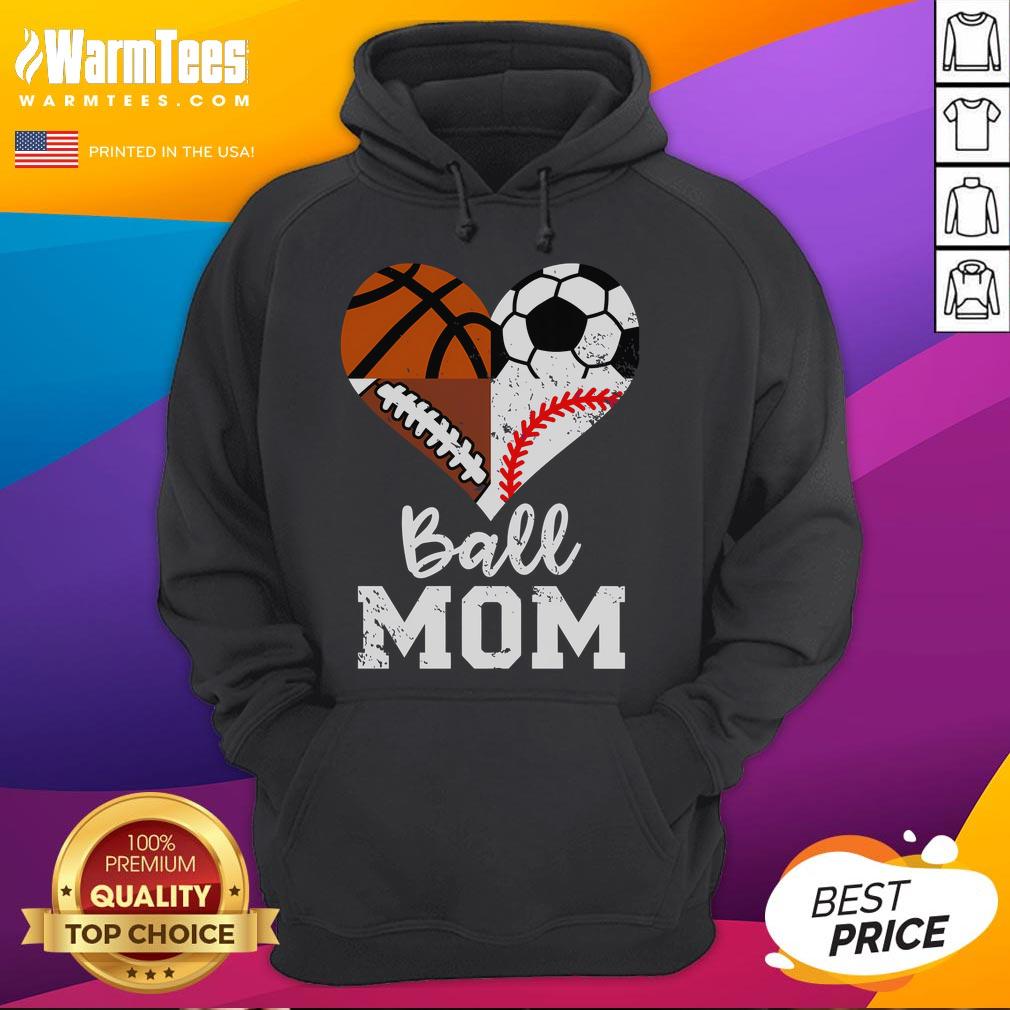 Funny ball mom hoodie featuring soccer, football, baseball, and basketball heart design for sports-loving mothers.