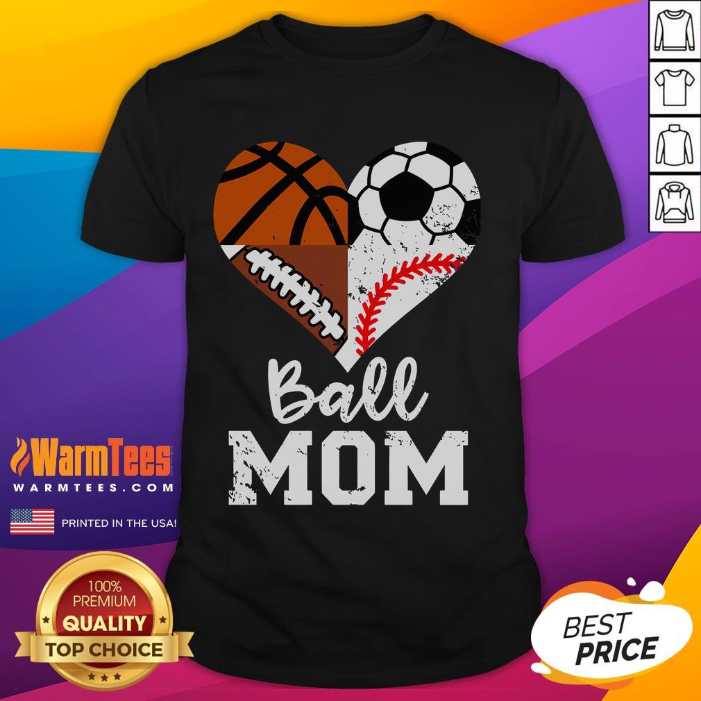 Funny Ball Mom T-Shirt featuring soccer, football, baseball, and basketball heart design, perfect for sports-loving moms.