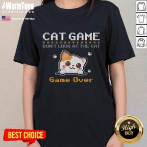 Funny cat gamer pixel art tee for ladies, featuring a playful 'Don't Look At The Cat' design in vibrant colors.