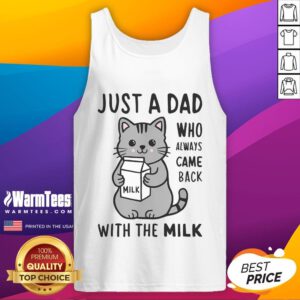 Funny cat wearing a tank top that says 'Just a dad who always came back with the milk' - humorous pet apparel.
