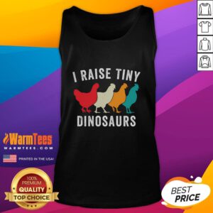 Funny chickens in a backyard setting, showcasing the quirky slogan 'I Raise Tiny Dinosaurs' on a homestead tank top.
