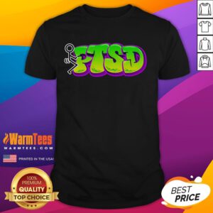 Funny Fck Ptsd Stickman T-Shirt featuring a humorous design that promotes mental health awareness and resilience.