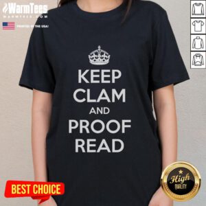 Funny Keep Calm and Proofread tee for English teachers, featuring a humorous design perfect for educators.