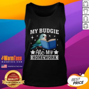 Funny budgerigar parakeet wearing a tank top that says 'My Budgie Ate My Homework' in a colorful, playful setting.