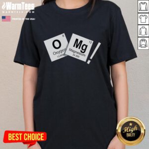 Funny OMG Oh My God Chemistry Periodic Table Ladies Tee featuring whimsical elements and vibrant colors.
