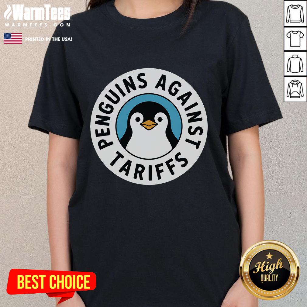 Alt Text: Funny penguin protest graphic on ladies tee, featuring penguins resisting tariffs in a humorous design.