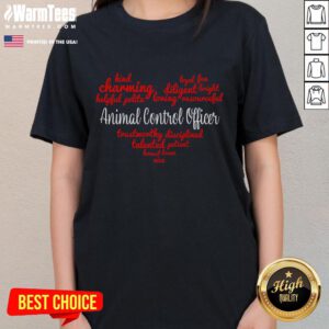 Good Animal Control Officer Ladies Tee featuring a stylish design for women who love animal care and protection.