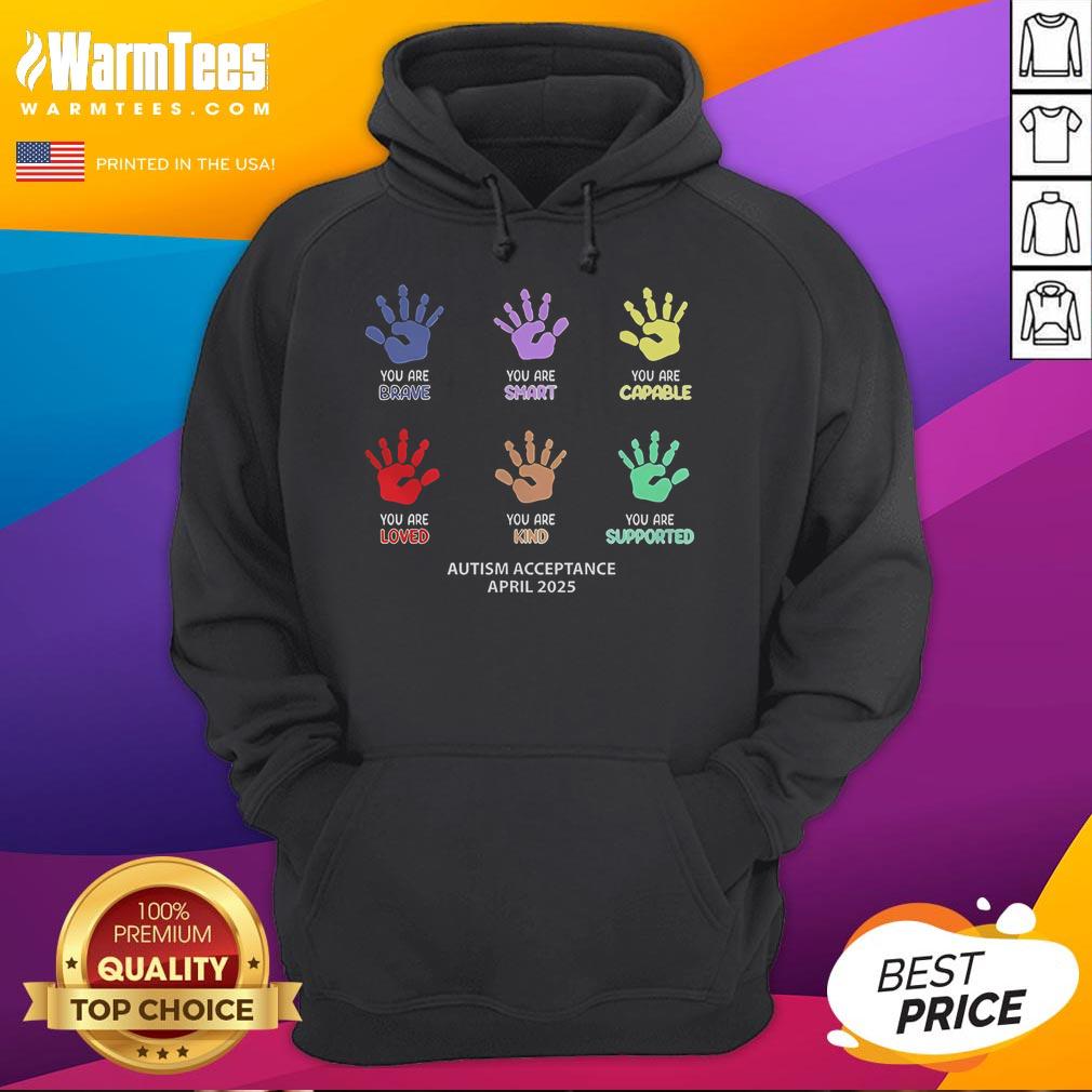Good Autism Acceptance April 2025 hoodie featuring vibrant colors and a positive message promoting autism awareness.
