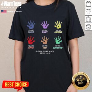 Good Autism Acceptance April 2025 Ladies Tee featuring a colorful design promoting autism awareness and support.