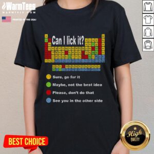 Vintage ladies tee featuring a playful periodic table design with the phrase 'Good Can I Lick It' for teachers and students.