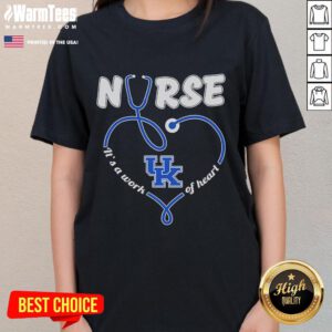 Alt Text: Good Kentucky Wildcats Nurse It's A Work of Heart Ladies Tee showcasing team spirit and nursing pride in vibrant design.
