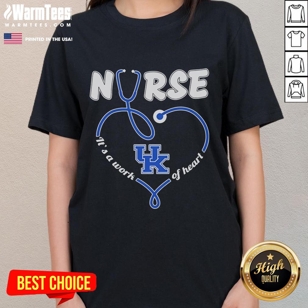 Alt Text: Good Kentucky Wildcats Nurse It's A Work of Heart Ladies Tee showcasing team spirit and nursing pride in vibrant design.