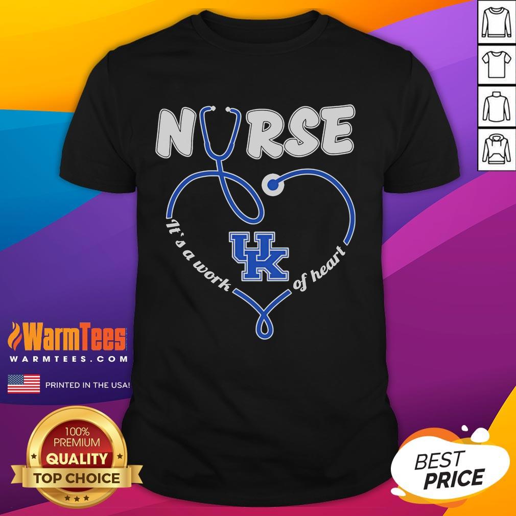 Good Kentucky Wildcats Nurse Its A Work Of Heart T-Shirt featuring vibrant graphics and a comfortable fit for fans.