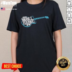 Good Lyric Lyfe The Thrill Is Gone Ladies Tee in vibrant colors, perfect for fans of musical nostalgia and stylish comfort.