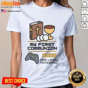 Good My 1st First Communion 2025 video game controller ladies tee with playful design, perfect for gamers celebrating milestones.