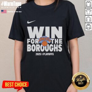 Good New York Knicks Win for the Boroughs 2025 Playoffs Ladies Tee featuring vibrant team colors and stylish design.