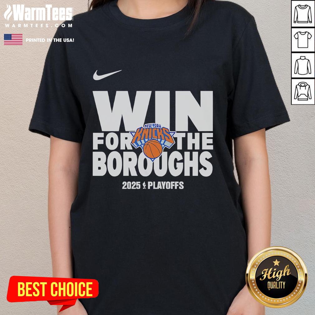 Good New York Knicks Win for the Boroughs 2025 Playoffs Ladies Tee featuring vibrant team colors and stylish design.