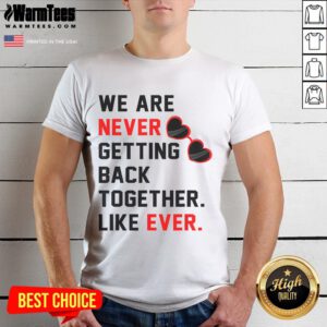 Red glasses T-shirt with 'We Are Never Getting Back Together Like Ever' printed, perfect for fans of catchy phrases.