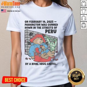 Graphic tee depicting Paddington's fictional demise in Peru, February 14, 2025, by a rival drug cartel. Unique design.