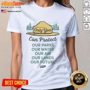 Official Only You Can Protect Ladies Tee featuring a stylish design and empowering message for women's fashion.