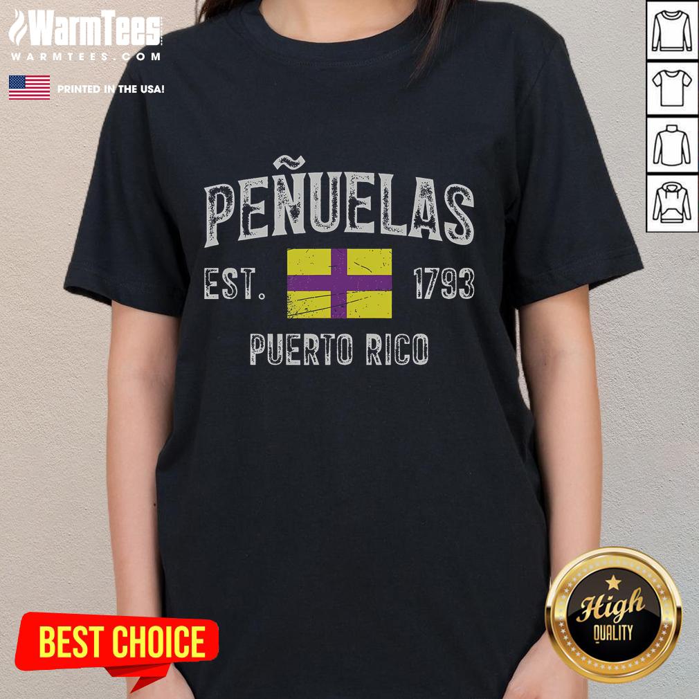 Official Penuelas City in Puerto Rico Est. 1793 with Puerto Rico flag on a stylish ladies tee shirt design.