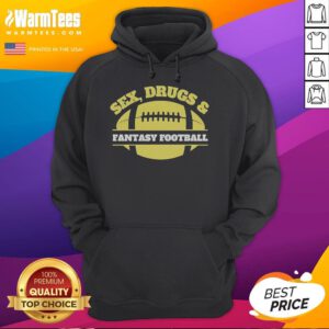 Alt Text: Official Sex Drugs and Fantasy Football Hoodie featuring vibrant graphic design and comfortable fit for fans.